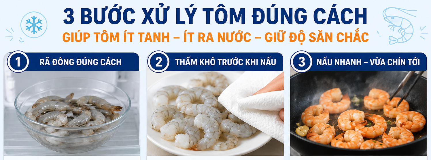 Các bước rã đông thấm khô và nấu tôm đúng cách giúp tôm ít ra nước hơn